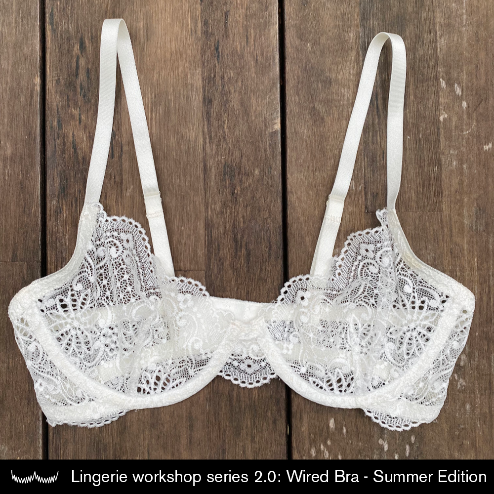Lingerie Workshop Series 2.0: Wired Bra - Summer Edition - Image 5