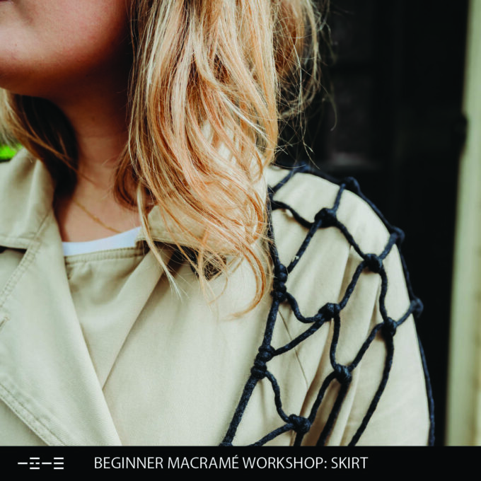 Beginner Macramé Workshop: Skirt